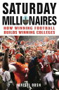 ŷKoboŻҽҥȥ㤨Saturday Millionaires How Winning Football Builds Winning CollegesŻҽҡ[ Kristi Dosh ]פβǤʤ1,708ߤˤʤޤ