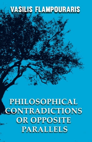 Philosophical Contradictions Or Opposite Parallels