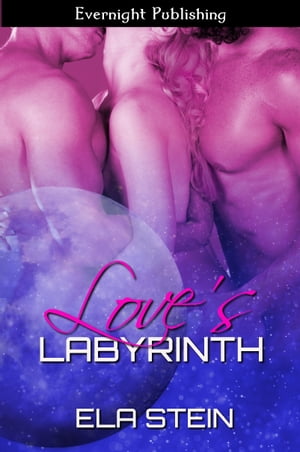 Love 039 s Labyrinth【電子書籍】 Ela Stein