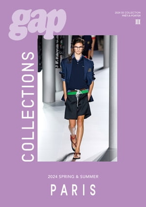 2024 S/S PRET-A-PORTER gap COLLECTIONS PARIS