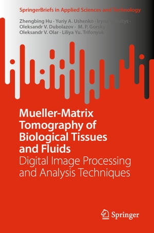 Mueller-Matrix Tomography of Biological Tissues and Fluids