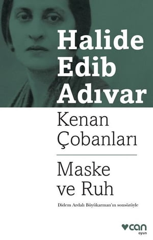 Kenan Çobanları-Maske ve Ruh