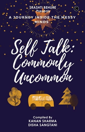 Self-Talk: Commonly Uncommon
