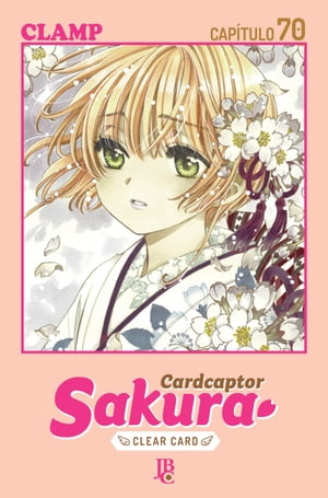 Cardcaptor Sakura - Clear Card Capítulo 070