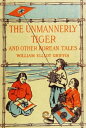 ＜p＞Korean traditional story that foreigners saw, heard and wrote 100 years ago!!＜br /＞ It is a vivid folk story of an American missionary, educator, and writer.＜/p＞画面が切り替わりますので、しばらくお待ち下さい。 ※ご購入は、楽天kobo商品ページからお願いします。※切り替わらない場合は、こちら をクリックして下さい。 ※このページからは注文できません。