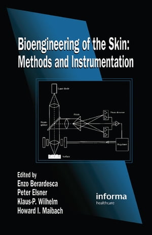 Bioengineering of the Skin Methods and Instrumentation, Volume IIIŻҽҡ