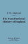 The Constitutional History of England (Barnes & Noble Digital Library)