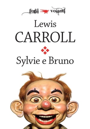 Sylvie e Bruno【電子書籍】[ Lewis Carroll ](3)