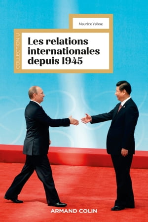 Les relations internationales depuis 1945 - 18e d.【電子書籍】 Maurice Va sse