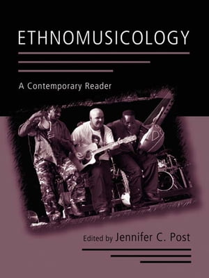 Ethnomusicology A Contemporary ReaderŻҽҡ