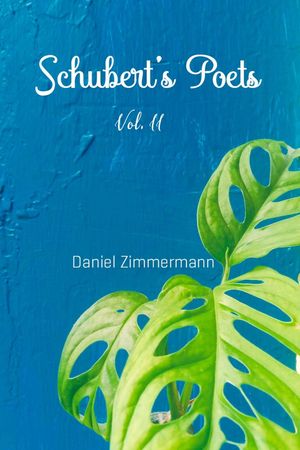 Schubert’s Poets, Vol. II【電子書籍】[ D