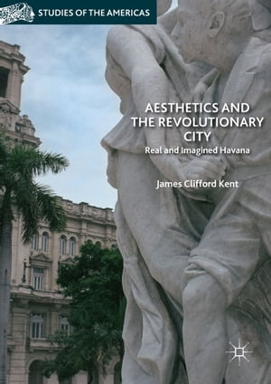 Aesthetics and the Revolutionary City