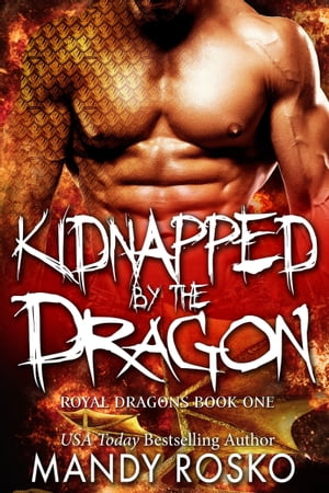 Kidnapped by the Dragon