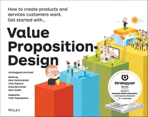 Value Proposition Design