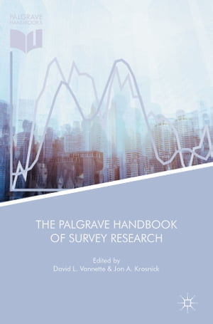 The Palgrave Handbook of Survey Research【電子書籍】