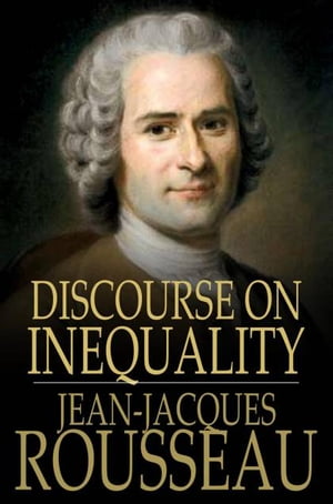 Discourse on Inequality