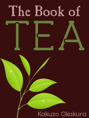 The Book Of Tea