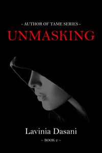 Unmasking【電子書籍】 Lavinia Dasani