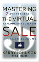Mastering the Virtual Sale 7 Strategies to Explode Your Business in the New Econ...