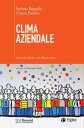 Clima aziendale Crescere dando voce alle persone