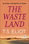 The Waste LandŻҽҡ[ T.S. Eliot ]