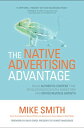 The Native Advertising Advantage: Build Authenti