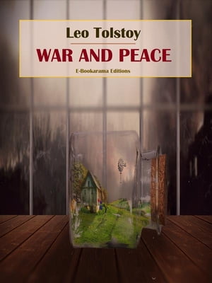 War and Peace【電子書籍】[ Leo Tolstoy ]