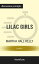 Summary: "Lilac Girls: A Novel" by Martha Hall Kelly | Discussion Prompts