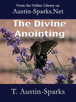 The Divine Anointing