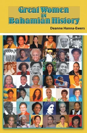 Great Women in Bahamian History