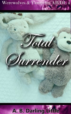 Total Surrender Book 4 of 