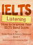 IELTS Listening: How to improve your IELTS band score