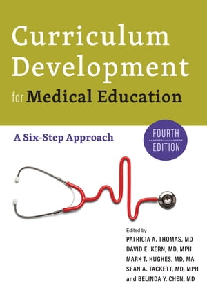 Curriculum Development for Medical Education