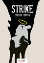 Strike【電子書籍】[ Gisella Gerosa ]