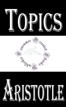 Topics【電子書籍】[ Aristotle ]