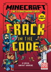 Minecraft: Crack in the Code! (Stonesword Saga, Book 1)【電子書籍】[ Nick Eliopulos ]