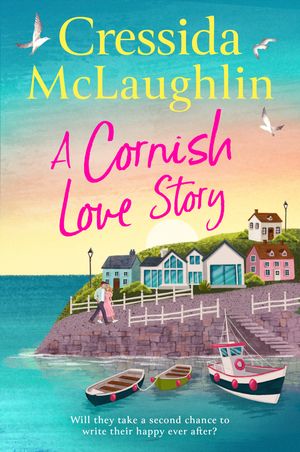 楽天楽天Kobo電子書籍ストアA Cornish Love Story【電子書籍】[ Cressida McLaughlin ]