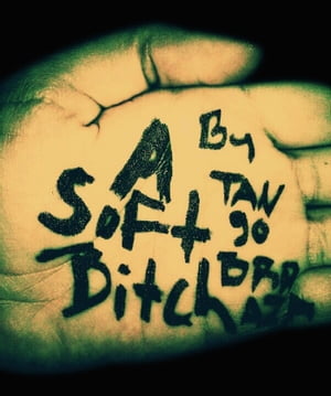 ŷKoboŻҽҥȥ㤨A Soft BitchŻҽҡ[ Tango Barraza ]פβǤʤ180ߤˤʤޤ