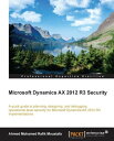 Microsoft Dynamics AX 2012 R3 Security【電子