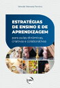 ŷKoboŻҽҥȥ㤨ESTRAT?GIAS DE ENSINO E DE APRENDIZAGEM PARA AULAS DIN?MICAS, CRIATIVAS E COLABORATIVASŻҽҡ[ Wendel Menezes Ferreira ]פβǤʤ1,800ߤˤʤޤ