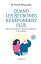 Quand les neurones ne r?pondent plus Mieux comprendre les maladies d'Alzheimer et de ParkinsonŻҽҡ[ Pascal Mespouille ]