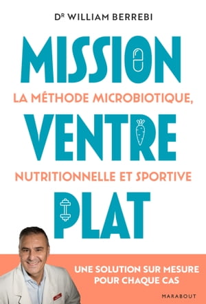 Mission Ventre plat