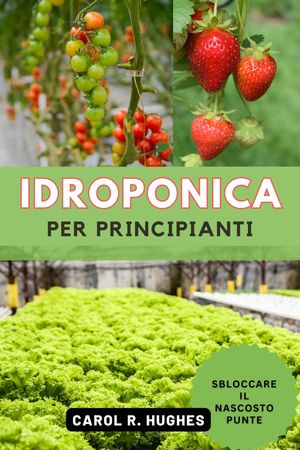 Idroponica per Principianti