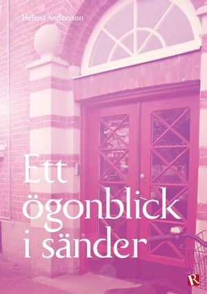 Ett ?gonblick i s?nder【電子書籍】[ Helena