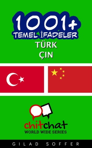 1001+ Temel İfadeler Türk - Çin