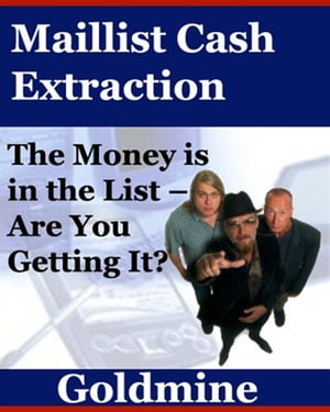 Maillist Cash Extraction