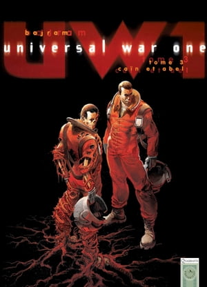 Universal War One T03 Ca n et Abel【電子書籍】 Denis Bajram