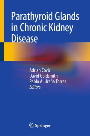 Parathyroid Glands in Chronic Kidney Disease