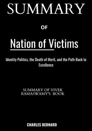 Summary Nation of Victims