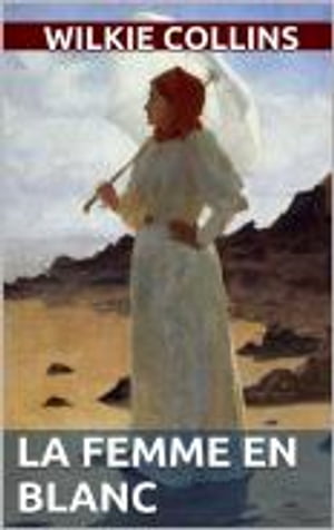 La femme en blanc